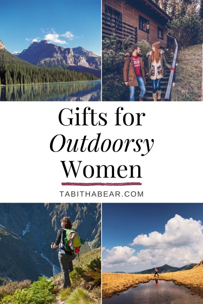 Grid with 4 photos of outdoors scenes. Text in the middle reads: Gifts for Outdoorsy Women.
