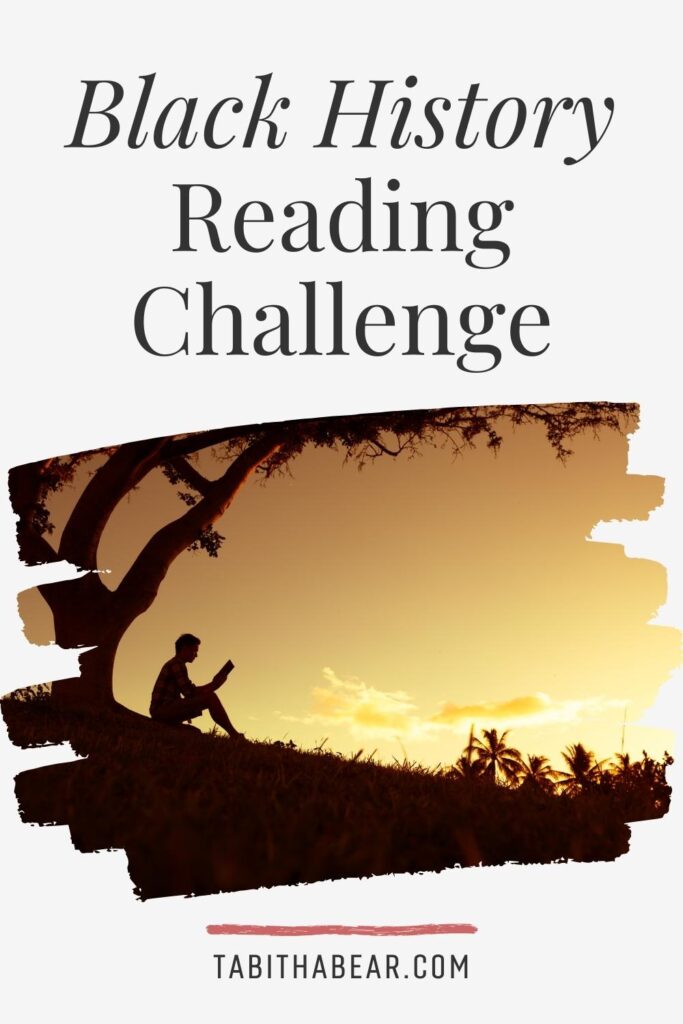 Photo of a silhouette of a person reading a book underneath a tree. Text above reads "Black History Reading Challenge."