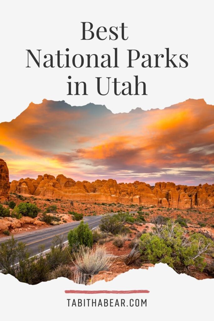 Photo of a national park in Utah. Text above the photo reads "Best National Parks in Utah."
