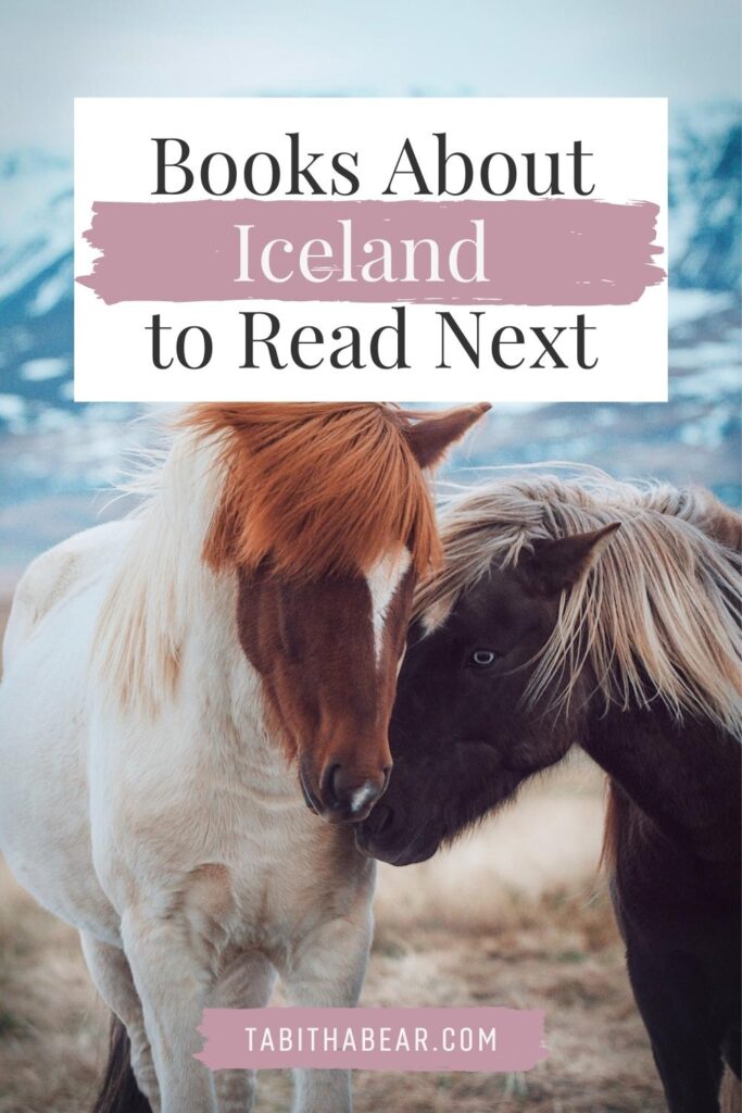 Photo of 2 Icelandic horses nuzzling. Text above the photo reads "Books about Iceland to read next."